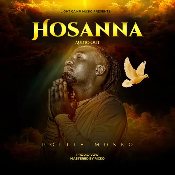 Hosannah - Polite Mosko