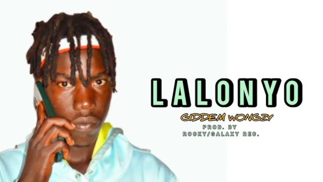 Lalonyo By Giddem Wongzy - Giddem Wongzy
