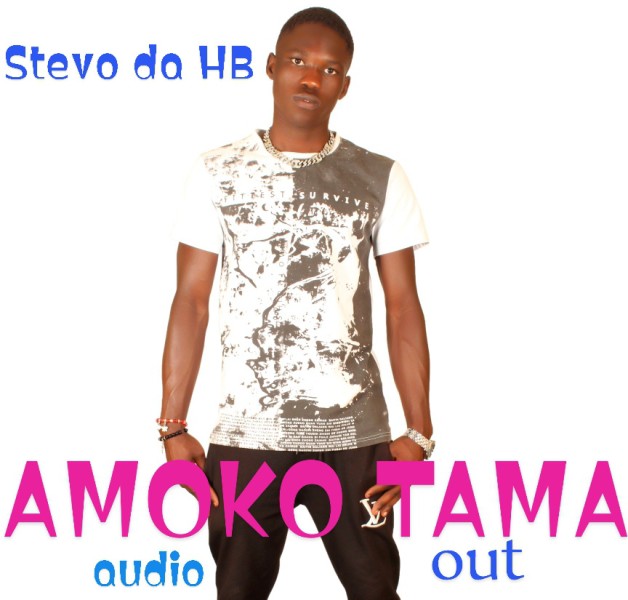 Amoko Tama - Stevo Da HB