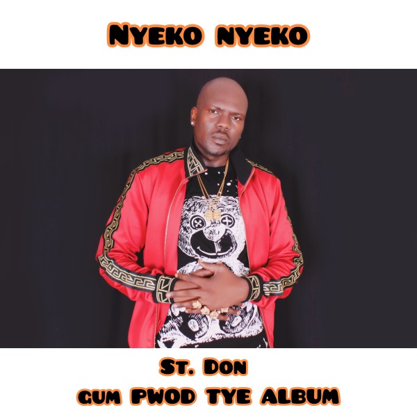Nyeko Nyeko - St Don