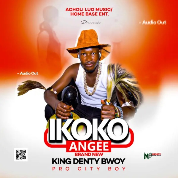 Ikoko Angee - King Denty Boy