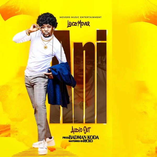 Ani - Laxzy Mover